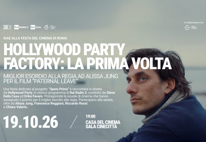 Hollywood Party Factory: la prima volta